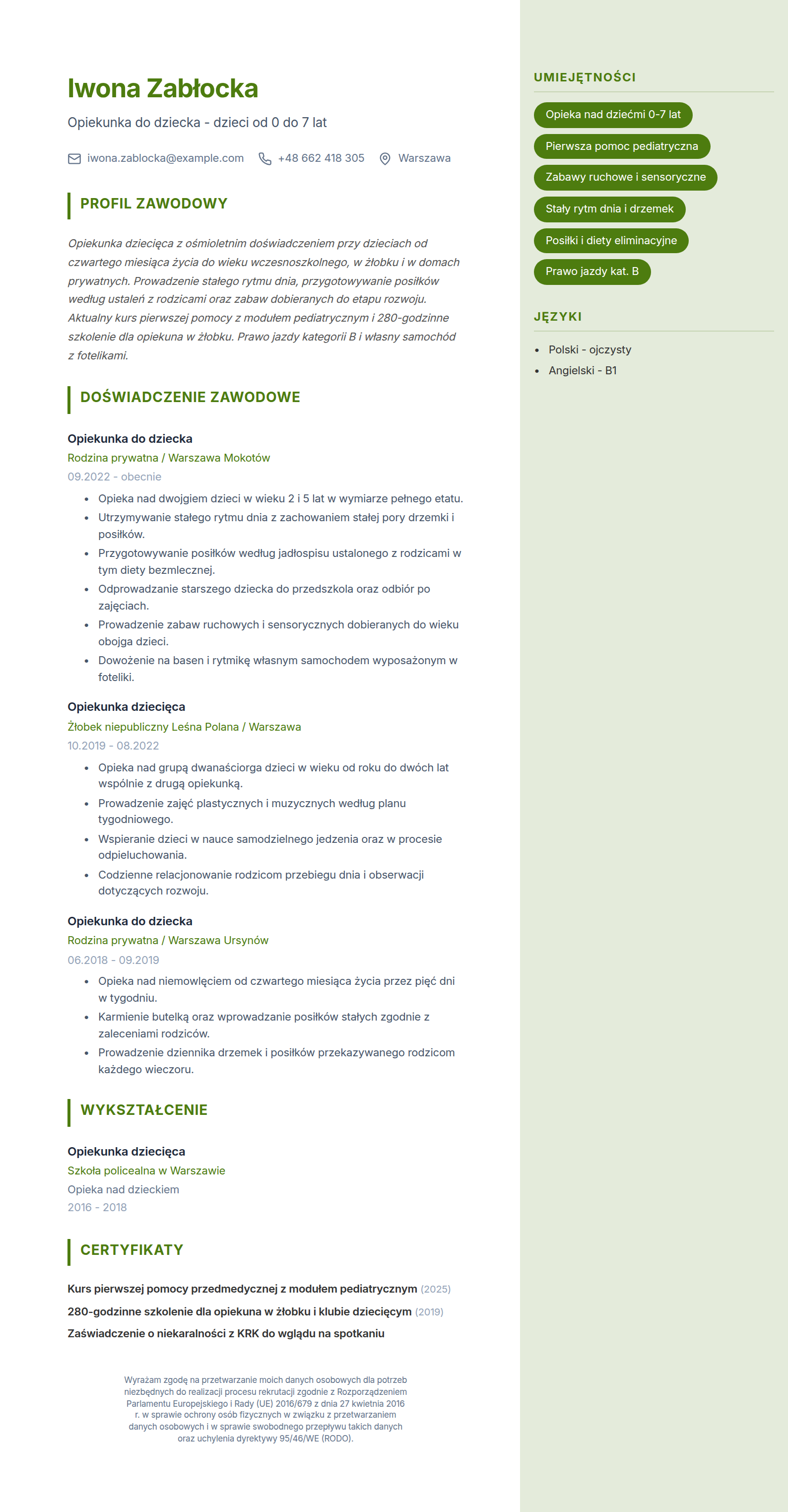 Wzór CV opiekunki do dziecka - profil zawodowy, doświadczenie przy dzieciach w różnym wieku, kurs pierwszej pomocy pediatrycznej i sekcja umiejętności